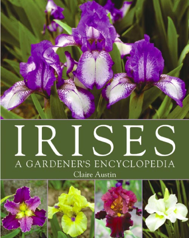 IRISES: A Gardener’s Encyclopedia book cover
